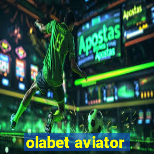 olabet aviator